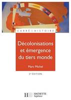 Décolonisations et émergence du tiers monde - Ebook epub, 2e édition