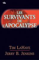 Les survivants de l'Apocalypse, Volume 1