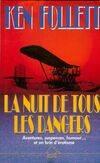 La nuit de tous les dangers, roman