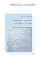 Grammaire comparée et variétés du latin, Articles revus et mis à jour (1964-2012)