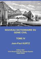 Nouveau dictionnaire du génie civil, Français-anglais: de goulotte à paramètres de forage