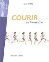 Courir en harmonie