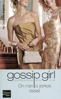 13, Gossip girl - numéro 13 On n'en a jamais assez -poche-