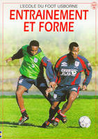 Entraînement et forme