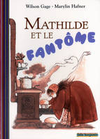 Mathilde et le fantôme