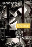 L'autre, roman