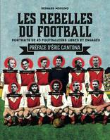 Les rebelles du football