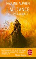 3, L'Alliance (Les Éveilleurs, Tome 3)