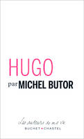 Hugo, Pages choisies