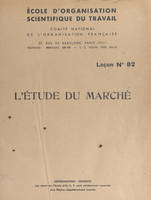 L'étude du marché, Leçon n° 82