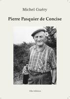 Pierre Pasquier de Concise