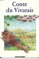 Conte du Vivarais, le charmeur de nuages