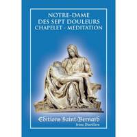 NOTRE DAME DES SEPT DOULEURS CHAPELET MEDIT