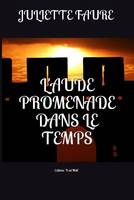 L'Aude, promenade dans le temps