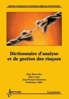 Dictionnaire d'analyse et de gestion des risques