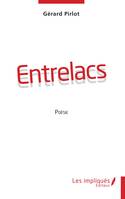 Entrelacs, Poésie