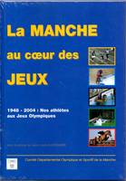 La Manche au coeur des Jeux