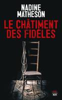 Cadre noir Le Châtiment des fidèles