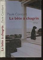 La bête à chagrin, roman