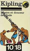 Misère et douceur de l'inde : Trois soldats suivi d'histoires en noir et blanc