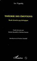 Théorie des Émotions, Etude historico-psychologique