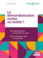 La démondialisation, mythe ou réalité ?