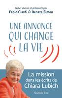 Une annonce qui change la vie, La mission dans les écrits de Chiara Lubich