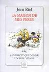 La maison de mes pères, tome 1