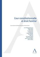 COUR CONSTITUTIONNELLE ET DROIT FAMILIAL
