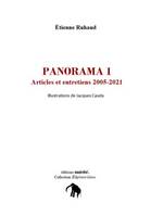 Panorama 1, Articles et entretiens 2005-2021