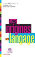 Les origines du langage, Nouvelle Édition