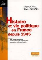 Histoire et vie politique en France depuis 1945