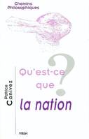 Qu'est-ce que la nation?