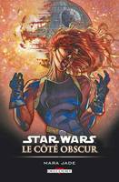 Star wars. Le côté obscur, 6, Star Wars - Le Côté obscur T06, Mara Jade