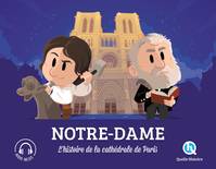 Notre-Dame, L'histoire de la cathédrale de Paris