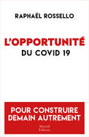 L'opportunité du Covid-19