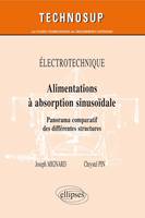 ELECTROTECHNIQUE - Alimentations a absorption sinusoïdale - Panorama comparatif des différentes structures  (Niveau B)