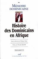 Mémoire dominicaine numéro 4 Histoire des Dominicains en Afrique