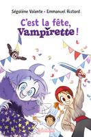 C'est la fête, Vampirette !