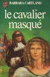 Cavalier masque ** (Le)