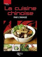 La cuisine chinoise par l'image