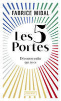 Les 5 portes - Découvre enfin qui tu es