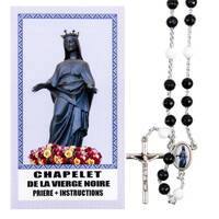 CHAPELET DE LA VIERGE NOIRE