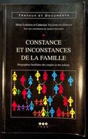 Constance et inconstances de la famille - biographies familiales des couples et des enfants, biographies familiales des couples et des enfants