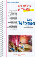 5, Les Cahiers du Théâtre  les théâtreuses