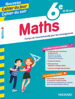 Maths 6e - Cahier du jour Cahier du soir