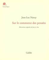 SUR LE COMMERCE DES PENSEES