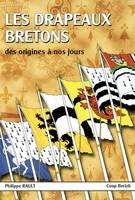 Les drapeaux bretons - de 1188 à nos jours, de 1188 à nos jours