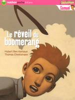 Samuel, LE REVEIL DU BOOMERANG