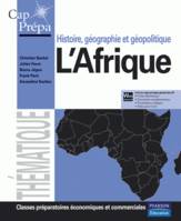 L'Afrique, Histoire, géographie et géopolitique